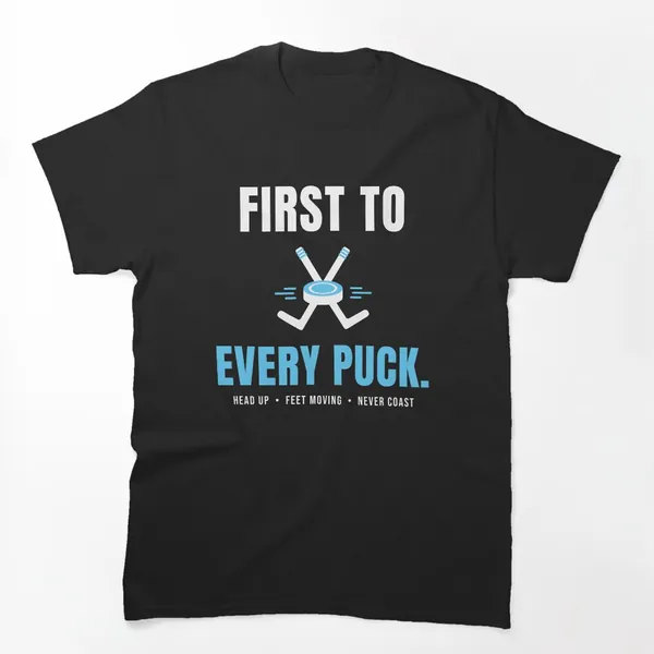 First to Every Puck t-shirt design by True Motion Apparel